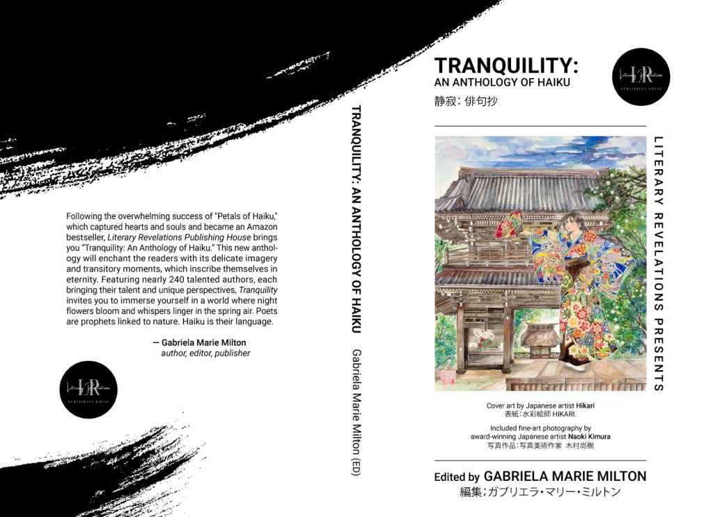 Tranquility: An Anthology of Haiku, edited by Gabriela Marie&nbsp;Milton